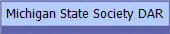 Michigan State Society DAR